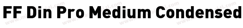 FF Din Pro Medium Condensed字体转换